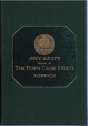 Image du vendeur pour Evidences relating to The Town Close Estate, Norwich, being copies of various documents, extracts from the Corporation Books, &c., compiled for use in the suit Stanley and Others v. the Mayor and Corporation of Norwich, relative to the ownership [.] mis en vente par City Bookshop ABA, ILAB, PBFA