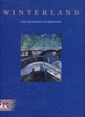 Seller image for Winterland. Von Munch bis Gulbransson. for sale by Antiquariat Querido - Frank Hermann