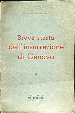 Bild des Verkufers fr Breve storia dell'insurrezione di Genova (estratto) zum Verkauf von Librodifaccia