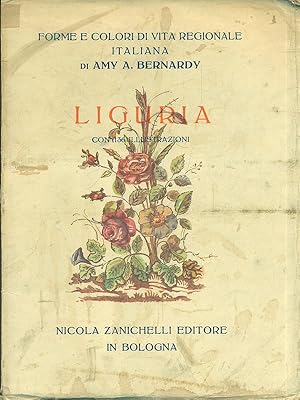 Imagen del vendedor de Forme e colori di vita regionale italiana Vol. secondo - Liguria a la venta por Librodifaccia