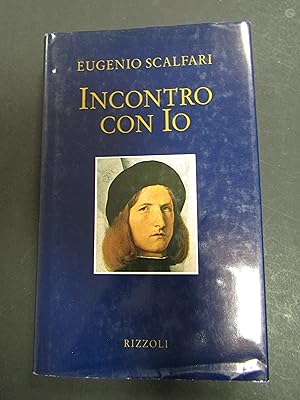 Image du vendeur pour Scalfari Eugenio. Incontro con Io. Rizzoli. 1994-I mis en vente par Amarcord libri