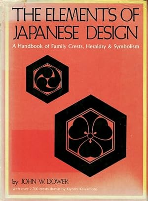 The Elements of Japanese Design: A Handbook of Family Crests, Heraldry & Symbolism