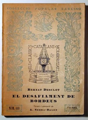 Imagen del vendedor de EL DESAFIAMENT DE BORDEUS - Barcelona 1935 a la venta por Llibres del Mirall