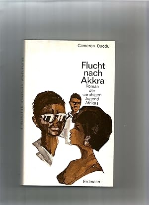 Seller image for Flucht nach Akkra. Roman der unruhigen Jugend Afrikas. for sale by Sigrid Rhle