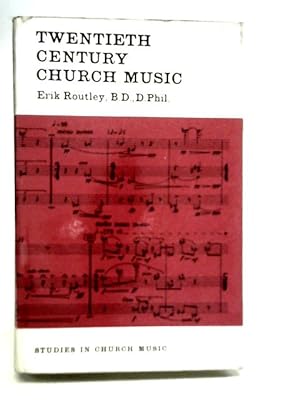 Bild des Verkufers fr Twentieth Century Church Music zum Verkauf von World of Rare Books