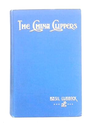Image du vendeur pour The China Clippers mis en vente par World of Rare Books