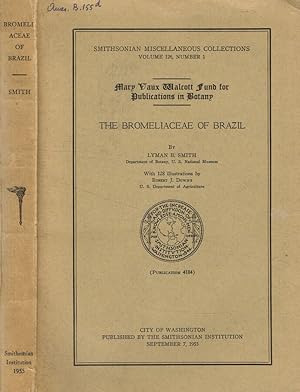 Image du vendeur pour Mary vaux malcott fund for publications in botany. The bromeliaceae of brazil mis en vente par Biblioteca di Babele