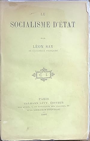 Le socialisme détat. Conférences faites au cercle de Saint-Simon