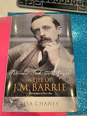 Seller image for HIDE-AND - SEEK with angels A LIFE OF J.M. BARRIE for sale by Happy Heroes