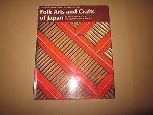 Imagen del vendedor de Folk Arts and Crafts of Japan (The Heibonsha Survey of Japanese Art, V. 26, Band 26) a la venta por Versandantiquariat Schfer