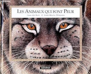Bild des Verkufers fr Les animaux qui font peur zum Verkauf von Le-Livre