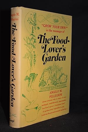 The Food-Lover's Garden