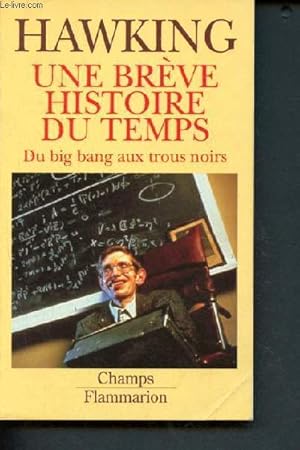 Seller image for Une brve histoire du temps, du Big-bang aux trous noirs - N238 for sale by Le-Livre