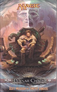 Planar Chaos: Time Spiral Cycle, Book 2 (Bk. 2) (Magic The Gathering)