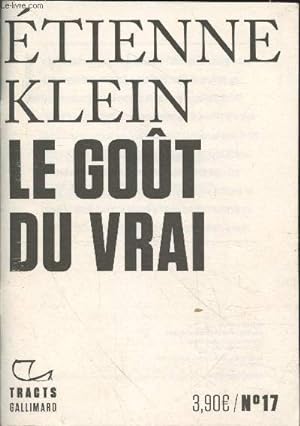 Seller image for Le got du vrai n17 (Collection "Tracts") for sale by Le-Livre