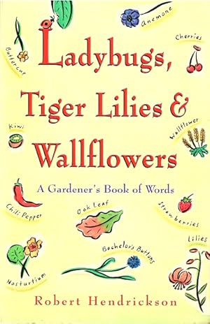 Ladybugs, Tiger Lilies and Wallflowers