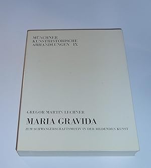 Seller image for Maria Gravida. Zum Schwangerschaftsmotiv in der bildenden Kunst. Mnchner Kunsthistorische Abhandlungen IX for sale by McBook