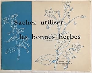 Sachez utiliser les bonnes herbes