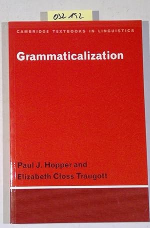 Bild des Verkufers fr Grammaticalization (Cambridge Textbooks in Linguistics) zum Verkauf von Antiquariat Trger
