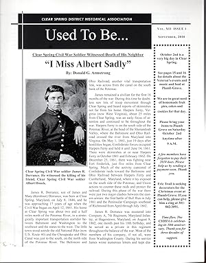 Imagen del vendedor de Used to be.Clear Spring District Historial Association: Vol. XII, No. 1:September, 2010 a la venta por Dorley House Books, Inc.