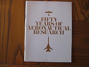 NASA Fifty Years of Aeronautical Research