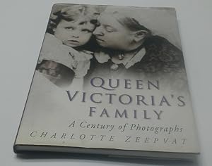 Imagen del vendedor de Queen Victoria's Family: A Century of Photographs 1840-1940. a la venta por Churchill Galleries