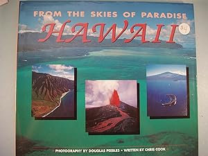 Bild des Verkufers fr From the Skies of Paradise : Hawaii zum Verkauf von PB&J Book Shop