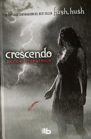 Imagen del vendedor de Hush Hush 2 Crescendo a la venta por LIBRERIA LEA+