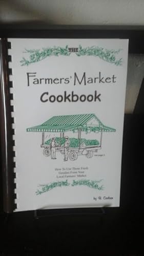 Farmers' Market Cookbook