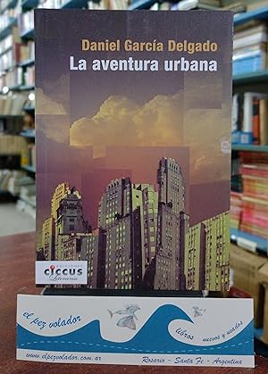 Immagine del venditore per La Aventura Urbana venduto da Librera El Pez Volador