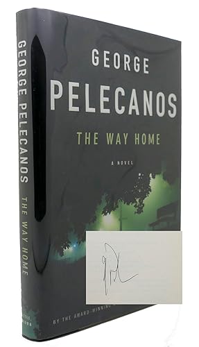 Seller image for THE WAY HOME Signed for sale by Rare Book Cellar