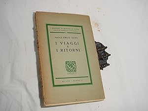 Seller image for I Viaggi e I Ritorni for sale by R Bryan Old Books