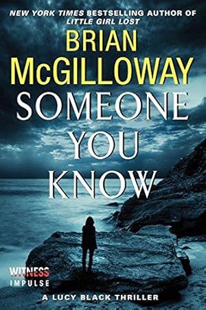 Image du vendeur pour Someone You Know (Lucy Black Thrillers) mis en vente par WeBuyBooks