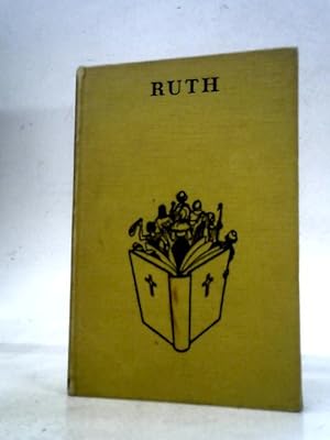 Imagen del vendedor de Ruth a la venta por World of Rare Books