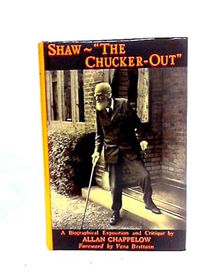 Imagen del vendedor de Shaw "The Chucker Out" a la venta por World of Rare Books