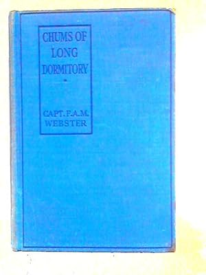 Imagen del vendedor de Chums of Long Dormitory a la venta por World of Rare Books