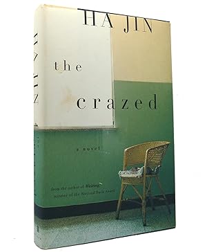 Seller image for THE CRAZED A Novel for sale by Rare Book Cellar