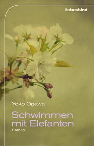 Seller image for Schwimmen mit Elefanten : Roman. Yoko Ogawa. Aus dem Japan. von Sabine Mangold for sale by Antiquariat Mander Quell