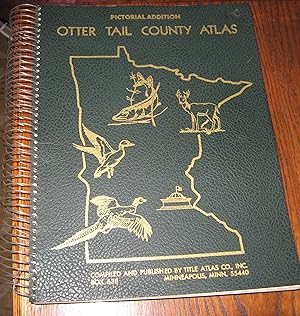 Pictorial Addition Otter Tail County Atlas