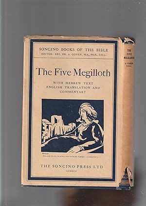 Seller image for THE FIVE MEGILLOTH khamesh megilot : Hebrew text & English translation with an introduction and commentary for sale by Meir Turner