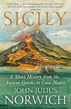 Seller image for Sicily : A Short History, from the Greeks to Cosa Nostra for sale by GreatBookPricesUK