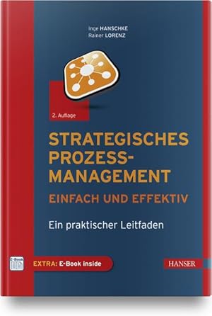 Immagine del venditore per Strategisches Prozessmanagement - einfach und effektiv venduto da BuchWeltWeit Ludwig Meier e.K.