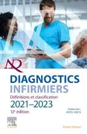 diagnostics infirmiers : définitions et classification (édition 2021/2022)