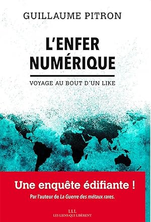 Immagine del venditore per l'enfer numrique : voyage au bout d'un like venduto da Chapitre.com : livres et presse ancienne