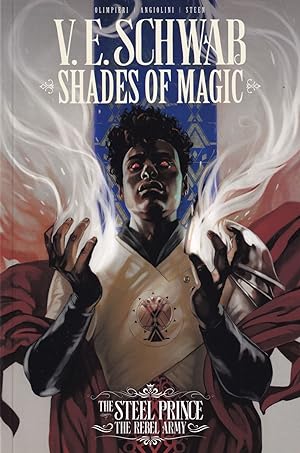 Bild des Verkäufers für The Rebel Army, Volume 3 (Shades of Magic: The Steel Prince) zum Verkauf von Adventures Underground