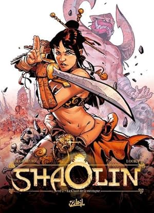 Bild des Verkufers fr shaolin Tome 2 : le chant de la montagne zum Verkauf von Chapitre.com : livres et presse ancienne