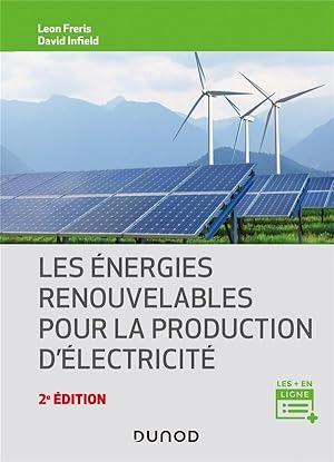 les énergies renouvelables pour la production d'électricité (2e édition)