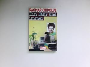Bild des Verkäufers für Ein Jahr und immer : Roman. zum Verkauf von Antiquariat Buchhandel Daniel Viertel