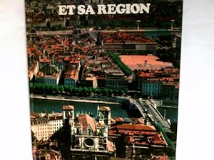 Imagen del vendedor de Lyon et sa region a la venta por Antiquariat Buchhandel Daniel Viertel
