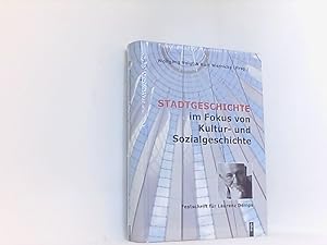 Seller image for Stadtgeschichte im Fokus von Kultur- und Sozialgeschichte: Festschrift fr Laurenz Demps for sale by Book Broker
